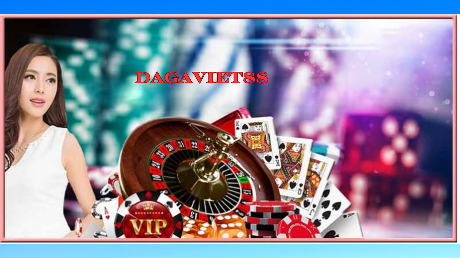 thưởng VIP 200% | dagaviet88